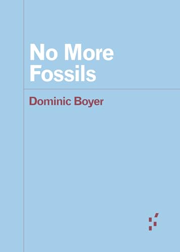 Stock image for No More Fossils (Forerunners: Ideas First) for sale by Book Deals