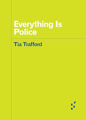 Beispielbild fr Everything is Police zum Verkauf von Revaluation Books