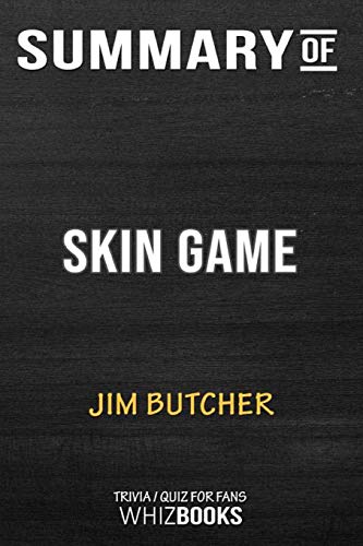 Imagen de archivo de Summary of Skin Game (Dresden Files) : Trivia/Quiz for Fans a la venta por Buchpark