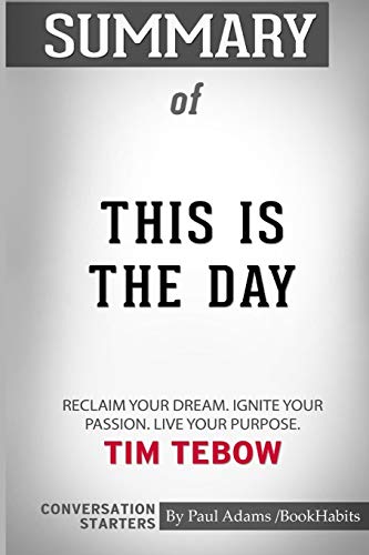Beispielbild fr Summary of This is the Day by Tim Tebow : Conversation Starters zum Verkauf von Buchpark