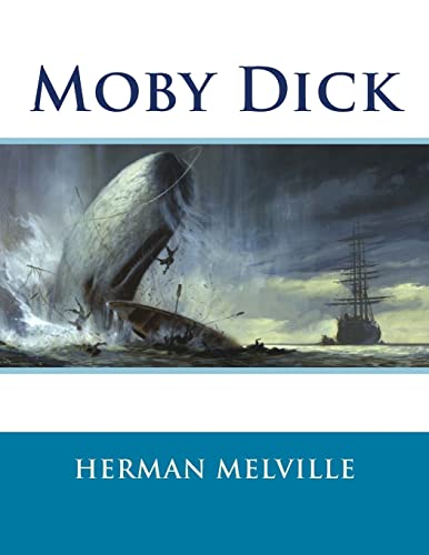9781518603761: Moby Dick