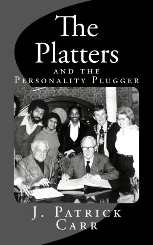 9781518605840: The Platters: and the Personality Plugger