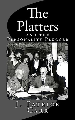 9781518605840: The Platters: and the Personality Plugger