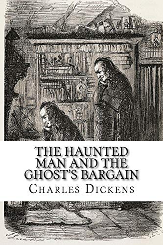 9781518609855: The Haunted Man and the Ghost's Bargain