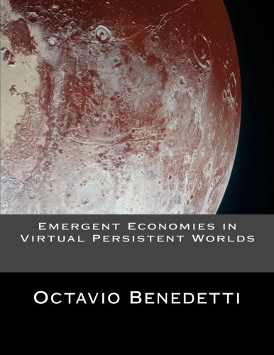 Beispielbild fr Emergent Economies in Virtual Persistent Worlds zum Verkauf von Buchpark