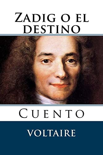 9781518613739: Zadig o el destino: Cuento