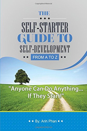 9781518613807: The Self-Starter Guide To Self-Development: From A to Z