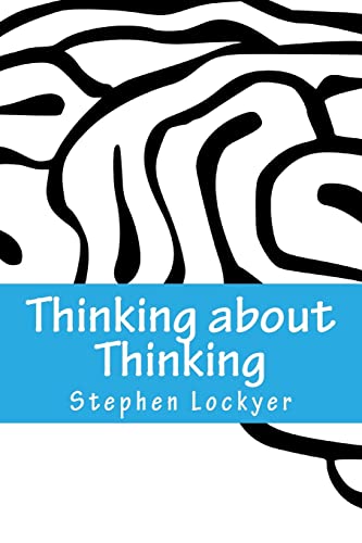 Beispielbild fr Thinking about Thinking: Learning Habits Explored zum Verkauf von WorldofBooks
