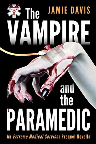 Imagen de archivo de The Vampire and the Paramedic: An Extreme Medical Services Prequel Novella a la venta por ThriftBooks-Atlanta