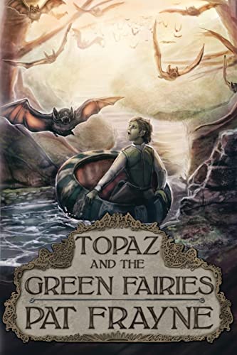 Beispielbild fr Topaz and the Green Fairies zum Verkauf von Better World Books