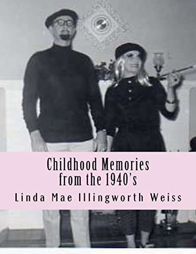 9781518630897: Childhood Memories from the 1940's