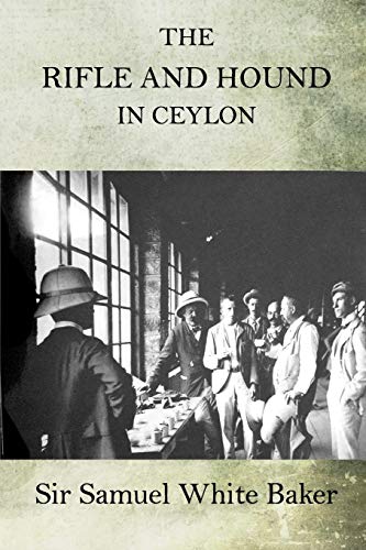 9781518633676: The Rifle and Hound in Ceylon
