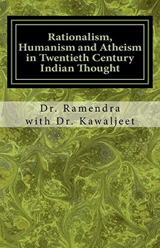 9781518642272: Rationalism, Humanism and Atheism in Twentieth Century Indian Thought