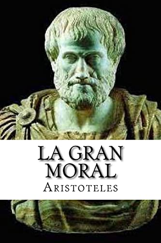 9781518643101: La Gran Moral (Spanish Edition)