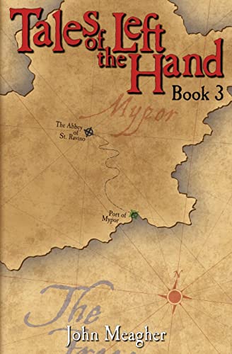 Imagen de archivo de Tales of the Left Hand: Book Three a la venta por Wonder Book