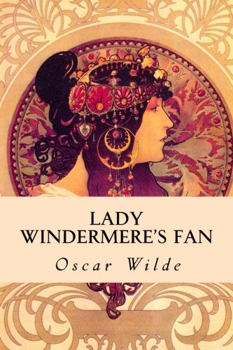 Stock image for Lady Windermere's Fan for sale by AwesomeBooks