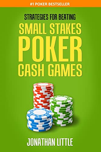 Imagen de archivo de Strategies for Beating Small Stakes Poker Cash Games a la venta por KuleliBooks