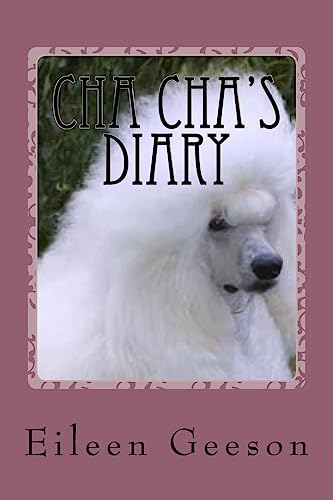 Stock image for Cha Cha's Diary: Dog Tales for sale by Lucky's Textbooks