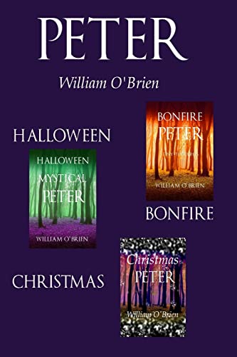 Stock image for Halloween Mystical Peter, Bonfire Peter, Christmas Peter: Tiny Thoughts - Vol 11-13: Peter: A Darkened Fairytale for sale by THE SAINT BOOKSTORE