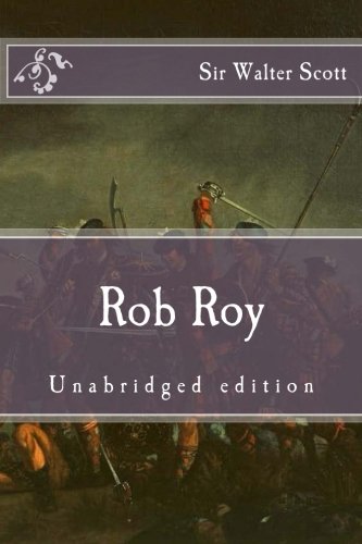 9781518674891: Rob Roy: Unabridged edition (Immortal Classics)