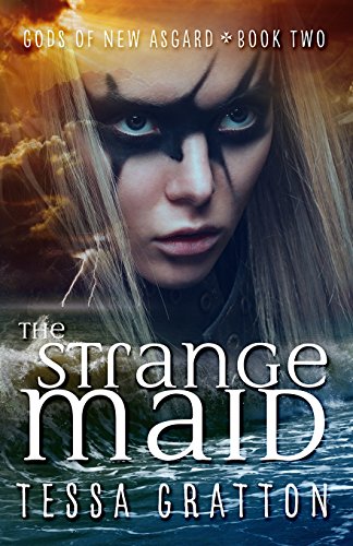 9781518678813: The Strange Maid (Gods of New Asgard)