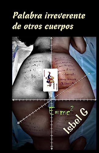 9781518679285: Palabra irreverente de otros cuerpos