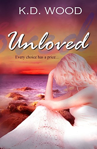 Stock image for Unloved (The Unwilling Series) for sale by HPB-Diamond