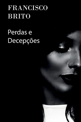 Stock image for Perdas e Decepes (Portuguese Edition) for sale by Lucky's Textbooks