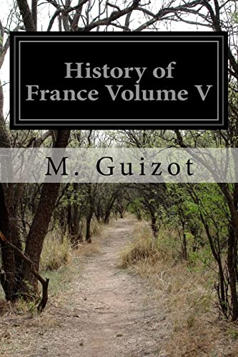 Stock image for History of France Volume V for sale by Better World Books