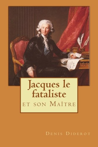 9781518690952: Jacques le fataliste: et son Matre