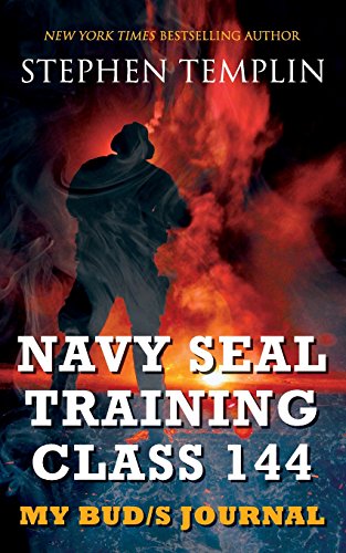 Imagen de archivo de Navy SEAL Training Class 144: My BUD/S Journal a la venta por HPB-Diamond