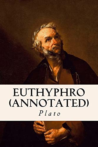 9781518698385: Euthyphro (annotated)