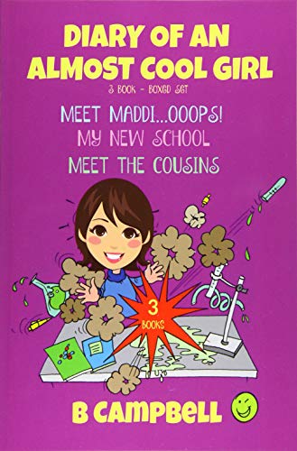 9781518701214: Diary of an Almost Cool Girl - Books 1 to 3