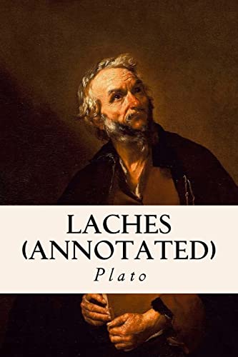 9781518702266: Laches (annotated)