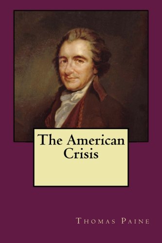 Stock image for The American Crisis for sale by Revaluation Books