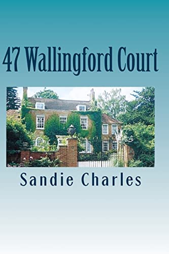 Beispielbild fr 47 Wallingford Court Sequel to 198 Washington Street (Volume 2) zum Verkauf von Z-A LLC