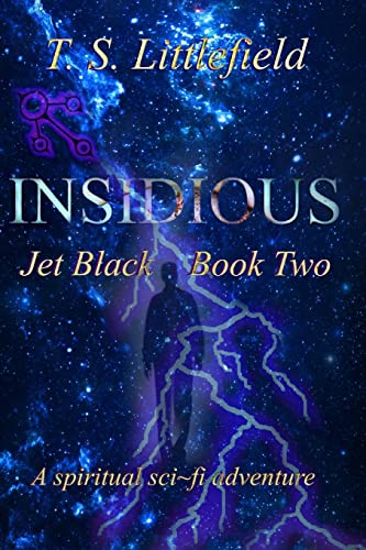 Beispielbild fr Insidious: Jet Black, Book Two zum Verkauf von THE SAINT BOOKSTORE