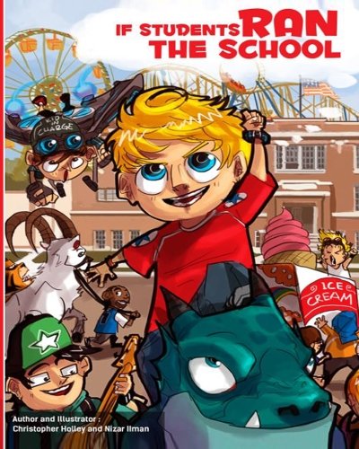 Imagen de archivo de If Students Ran The School a la venta por Revaluation Books