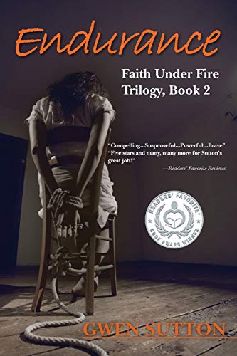Beispielbild fr Endurance: (Faith Under Fire Trilogy, Book 2) zum Verkauf von THE SAINT BOOKSTORE
