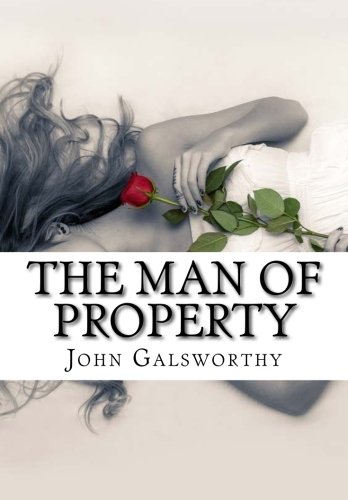 9781518719486: The Man of Property