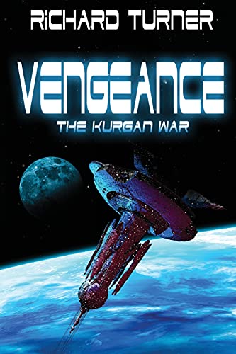 9781518723506: Vengeance (The Kurgan War)