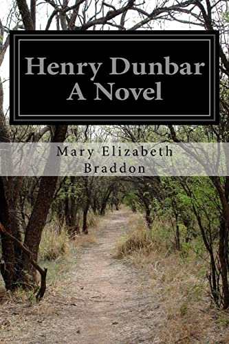 Stock image for Henry Dunbar A Novel for sale by THE SAINT BOOKSTORE