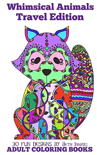 Stock image for Adult Coloring Books: Whimsical Animals Travel Edition for sale by Lucky's Textbooks