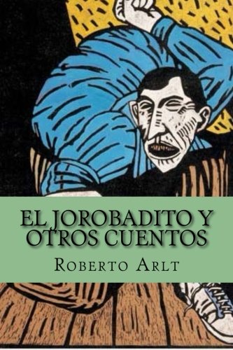 9781518729607: El Jorobadito y Otros Cuentos (Spanish Edition)
