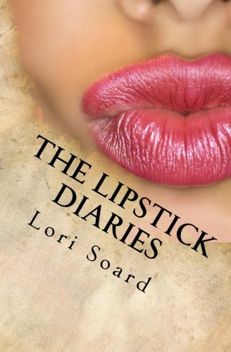Imagen de archivo de The Lipstick Diaries a la venta por THE SAINT BOOKSTORE