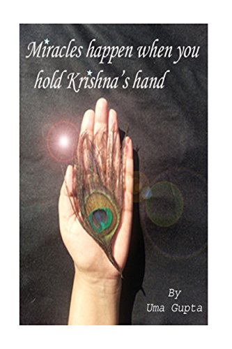 Stock image for Miracles happen when you hold Krishna's hand for sale by Revaluation Books
