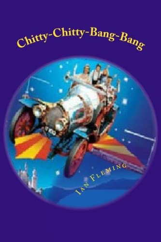 9781518730573: Chitty-Chitty-Bang-Bang