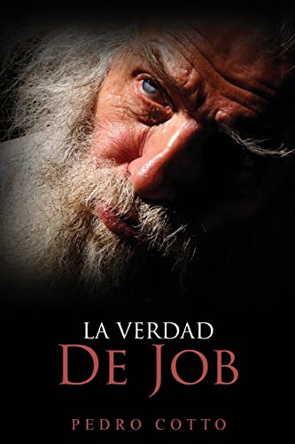 Imagen de archivo de La Verdad De Job (Spanish Edition) a la venta por SecondSale