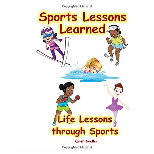 Stock image for Sports Lessons Learned: Life Lessons through Sports for sale by Revaluation Books