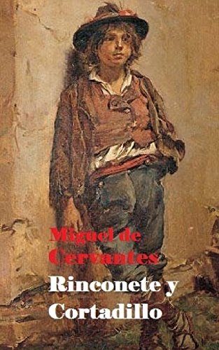 9781518736865: Rinconete y Cortadillo (Spanish Edition)